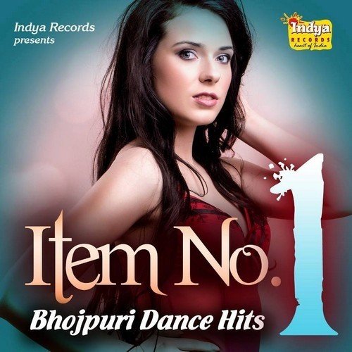 Item No. 1 - Bhojpuri Dance Hits