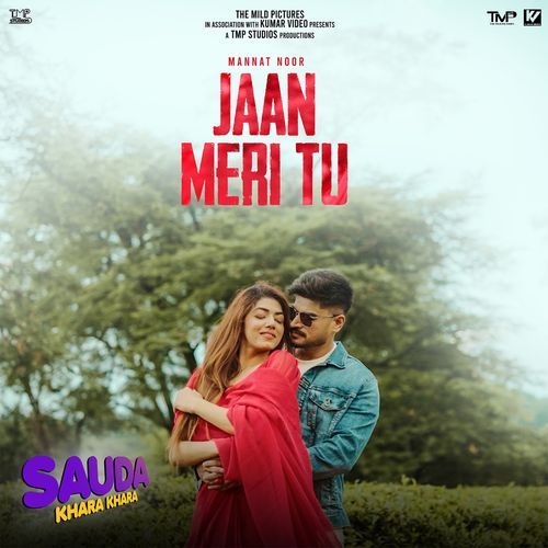 Jaan Meri Tu (From "Sauda Khara Khara")