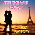 Just The Way You Are