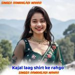 Kajal laag shirt ke rahgo
