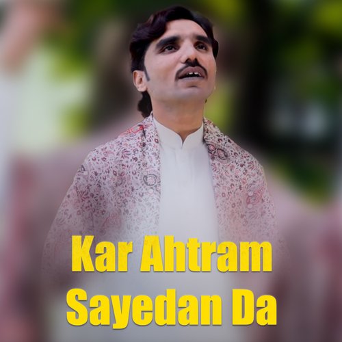 Kar Ahtram Sayedan Da