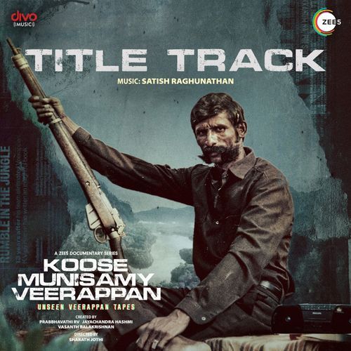 Koose Munisamy Veerappan - Title Track (From "Koose Munisamy Veerappan")_poster_image