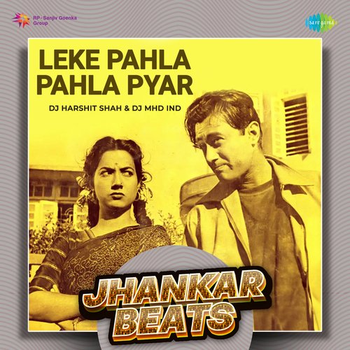 Leke Pahla Pahla Pyar - Jhankar Beats