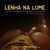 Lenha Na Lume - 1