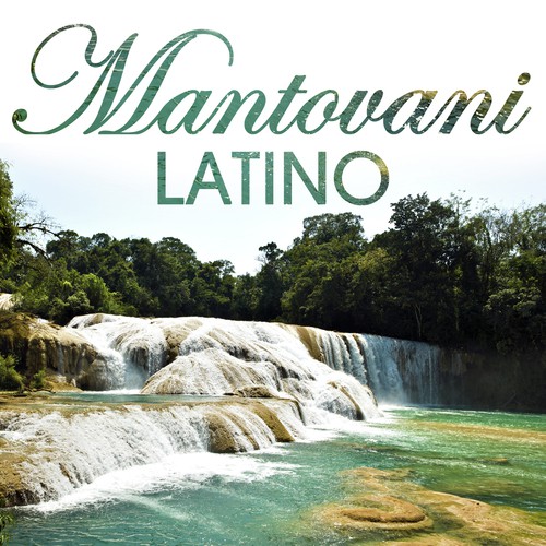 Mantovani Orchestra - Latino