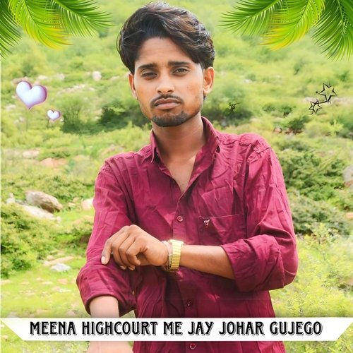 Meena Highcourt Me Jay Johar Gujego