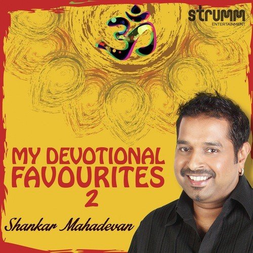 My Devotional Favourites 2 - Shankar Mahadevan