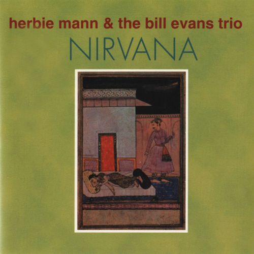 Herbie Mann & The Bill Evans Trio