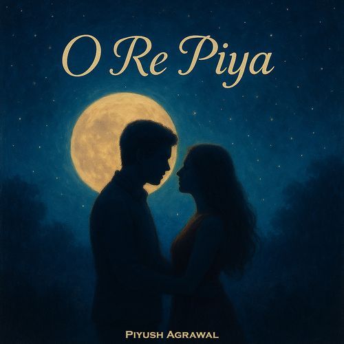 O Re Piya