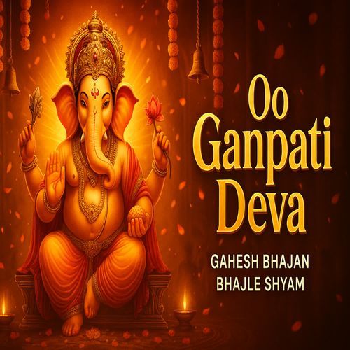 Oo Ganpati Deva