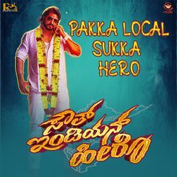 Pakka Local Sukka Hero (South Indian Hero)