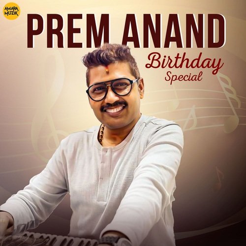 Prem Anand Birthday Special