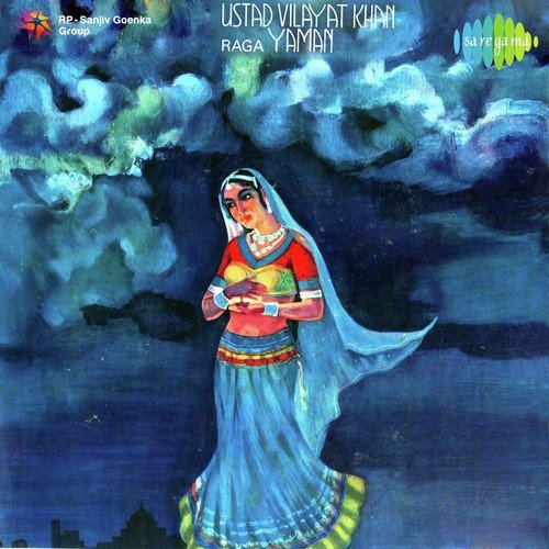 Raga Yaman - Ustad Vilayat Khan