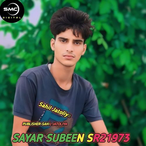 SAYAR SUBEEN SR21973