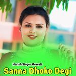 Sanna Dhoko Degi