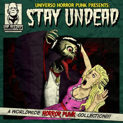 Stay Undead - A Worldwide Horrorpunk Collection