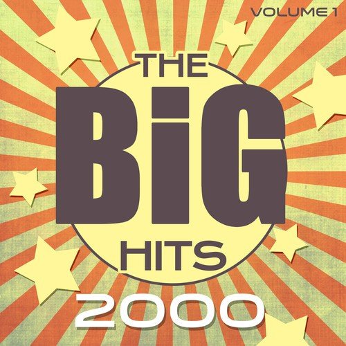 The Big Hits 2000 - Vol. 1