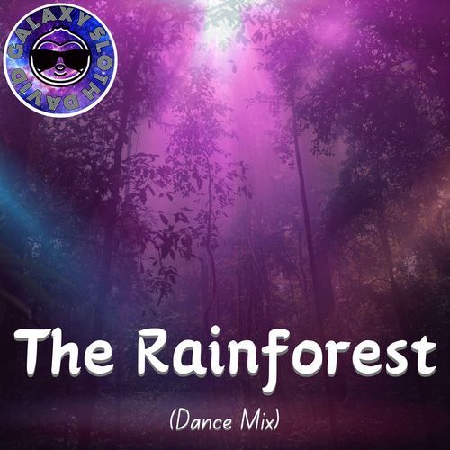 The Rainforest (Dance Mix)