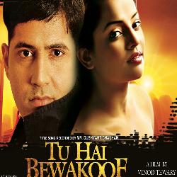 Tu Hai Bewakoof