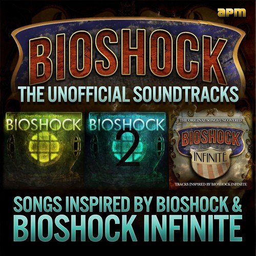 bioshock infinite soundtrack