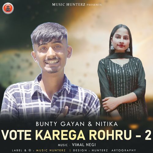 Vote Karega Rohru 2