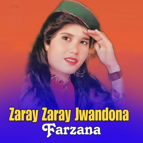 Zaray Zaray Jwandona