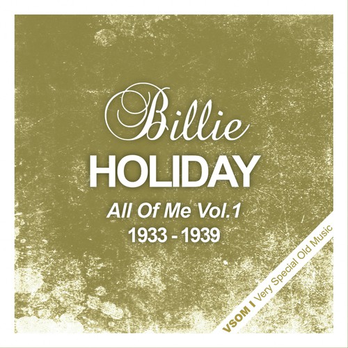 All Of Me Vol. 1 - The Complete Recordings 1933 - 1939