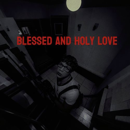 BLESSED AND HOLY LOVE_poster_image