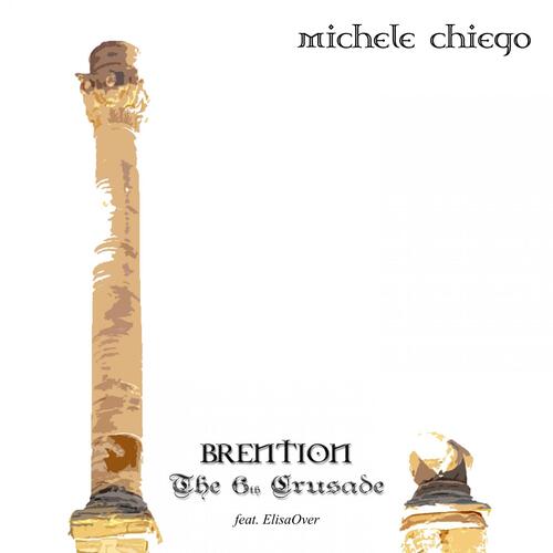 Brention (The 6th Crusade) cover art