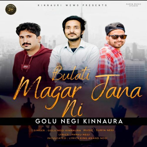 Bulati Magar Jana Ni