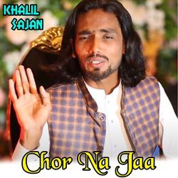 Chor Na Jaa-GFsSQRV,enU