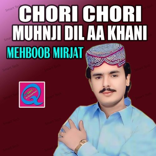 Chori Chori Muhnji Dil Aa Khani