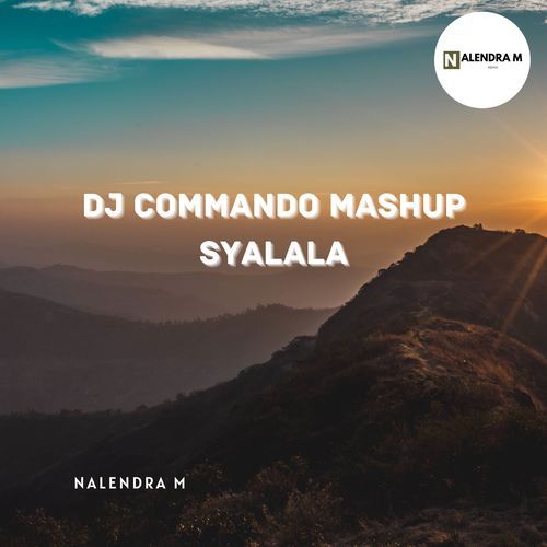DJ Commando Mashup Syalala cover art