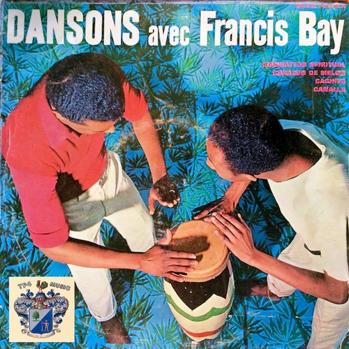 Dansons Avec Francis Bay