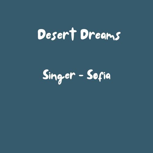 Desert Dreams