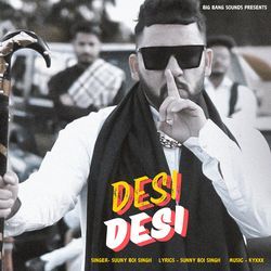 Desi Desi-MjEOXBZqQFc