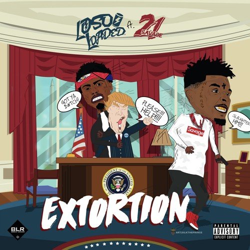 Extortion (feat. 21 Savage) - Single