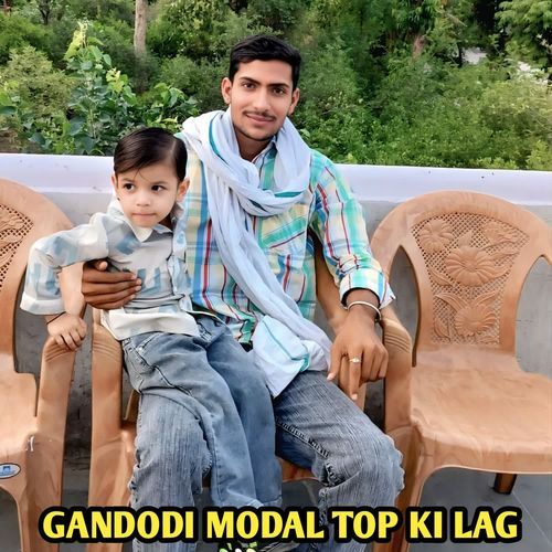 GANDODI MODAL TOP KI LAG