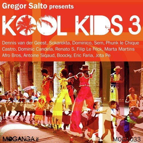 Gregor Salto Presents Kool Kids 3