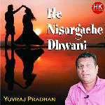 He Nisargache Dhwani Aj Ale Gheuni