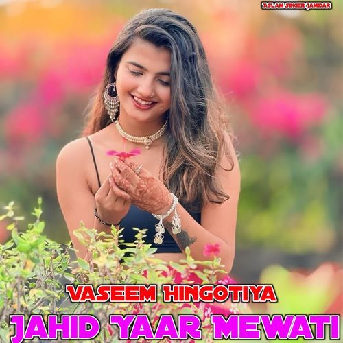 Jahid Yaar Mewati