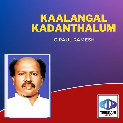Kaalangal Kadanthalum