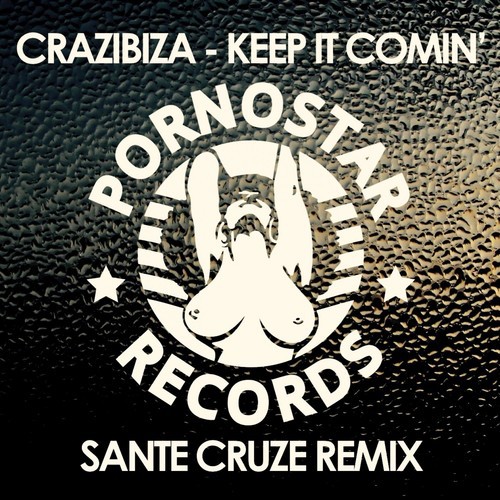 Keep It Comin&#039; (Sante Cruze Remix )_poster_image