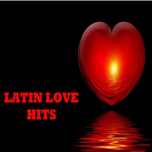 Latin Love Hits