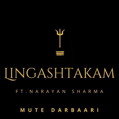Lingashtakam (feat. Narayan Sharma)