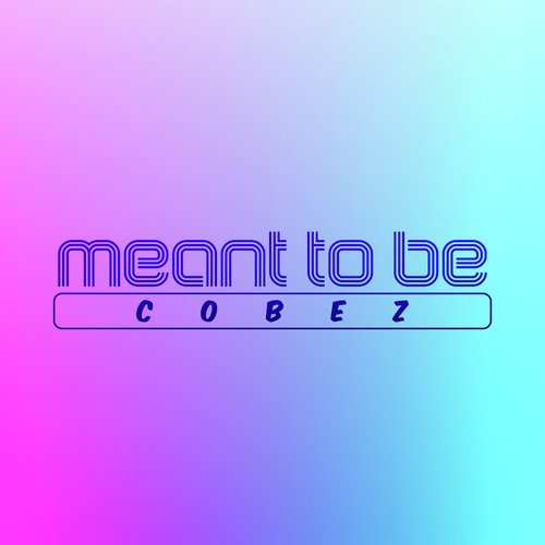 Meant to Be_poster_image