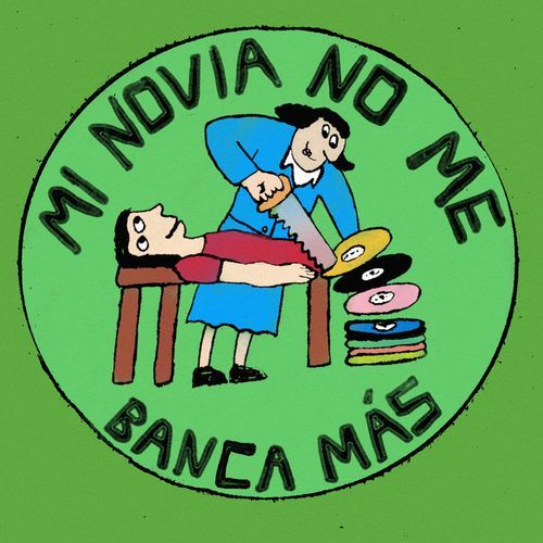 Mi novia no me banca más