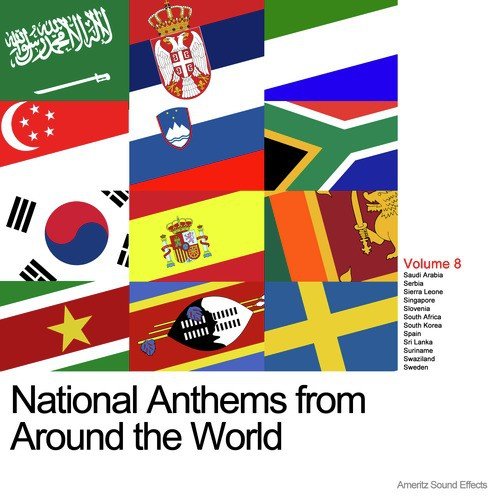 National Anthems from Around the World Vol. 8