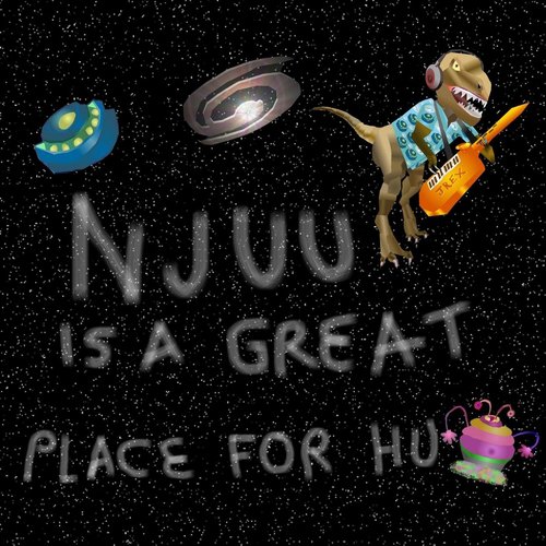 Njuu Is a Great Place for Hu