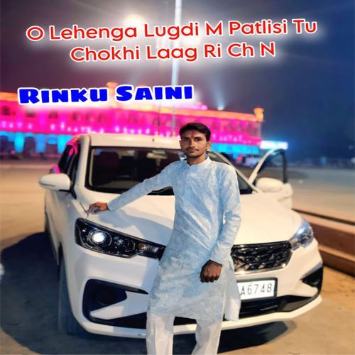 O Lehenga Lugdi M Patlisi Tu Chokhi Laag Ri Ch N cover art